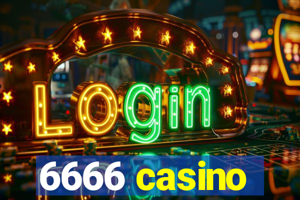 6666 casino